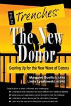 Paperback The New Donor: Gearing Up for the New Wave of Donors Book