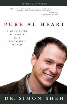 Paperback Pure at Heart: A Man's Guide to Purity in a Sexualized World Book