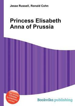 Paperback Princess Elisabeth Anna of Prussia Book