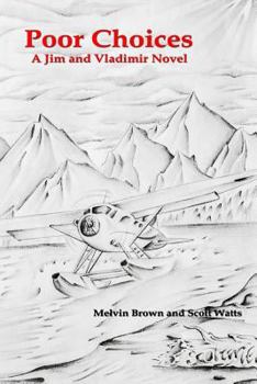 Paperback Poor Choices: A Jim and Vlad Novel Book