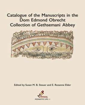 Hardcover Catalogue of the Manuscripts in the Dom Edmond Obrecht Collection of Gethsemani Abbey Book