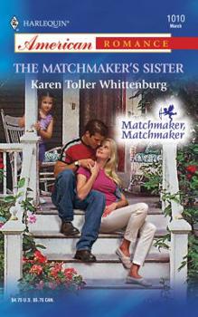Mass Market Paperback The Matchmaker's Sister Book