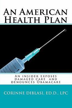 Paperback An American Health Plan Book