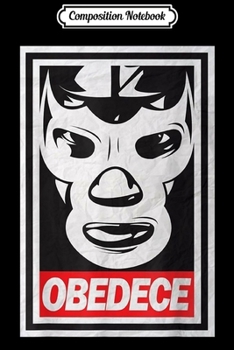 Composition Notebook: Lucha Libre s - Camiseta de Lucha Libre Mexicana  Journal/Notebook Blank Lined Ruled 6x9 100 Pages