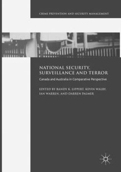 Paperback National Security, Surveillance and Terror: Canada and Australia in Comparative Perspective Book