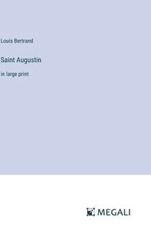 Hardcover Saint Augustin: in large print Book