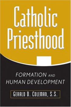 Paperback Catholic Priesthood: Formation and Human Development Book