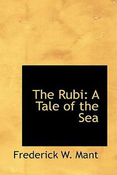 Hardcover The Rubi: A Tale of the Sea Book