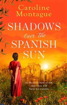 Paperback Shadows Over the Spanish Sun Book
