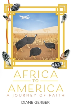 Paperback Africa to America: A Journey of Faith Book