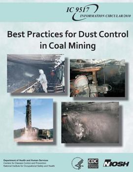 Paperback Best Practices for Dust Control in Coal Mining Book