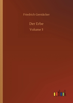 Paperback Der Erbe: Volume 3 [German] Book