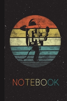 Paperback Notebook: Cameraman Videographer Gifts Funny Retro Camera Filmmaker Lined Notebook for Women Men Kids Great Present Thanksgiving Book