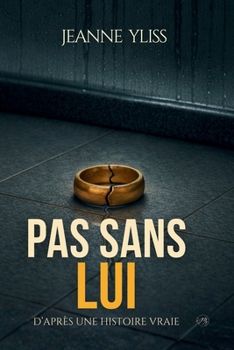 Paperback Pas sans lui [French] Book
