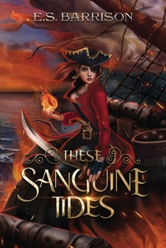 Paperback These Sanguine Tides Book