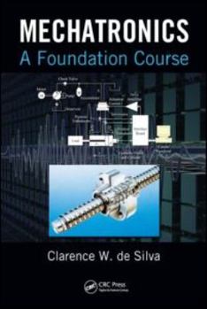 Hardcover Mechatronics: A Foundation Course Book