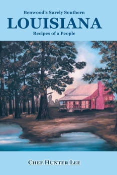 Hardcover Louisiana: Recipes of a People Book