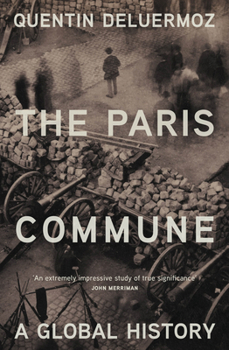 Paperback The Paris Commune: A Global History Book