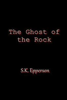 Paperback The Ghost of the Rock Book