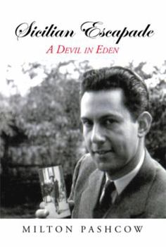 Hardcover Sicilian Escapade: A Devil in Eden Book