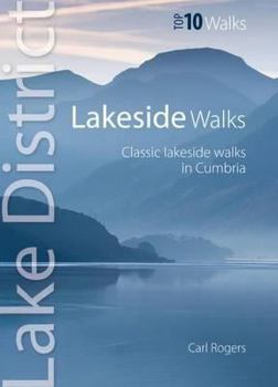Paperback Lakeside Walks: Classic Lakeside Walks in Cumbria Book