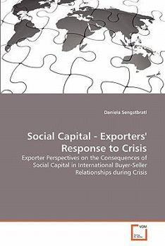 Paperback Social Capital - Exporters' Response to Crisis Book