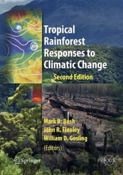 Paperback Tropical Rainforest Responses to Climatic Change Book