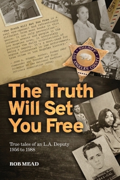 Paperback The Truth Will Set You Free Book