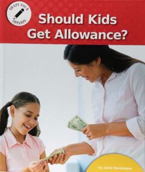 Paperback Should Kids Get Allowance? Book