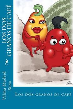 Paperback Los dos granos de café [Spanish] Book