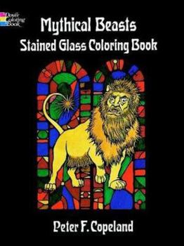 Paperback Mythical Beasts Stained Glass Coloring Book