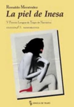 Paperback La piel de Inesa (Nueva Biblioteca) (Spanish Edition) [Spanish] Book