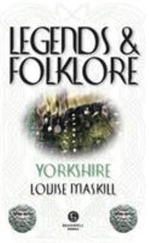 Paperback Legends & Folklore Yorkshire Book