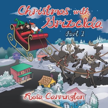 Paperback Christmas with Grizelda: Part 1 Book