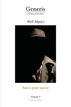 Paperback Sauvé pour sauver: Volume 5 [French] Book