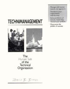 Hardcover Technimanagement: The Human Side of the Technical Organization Book