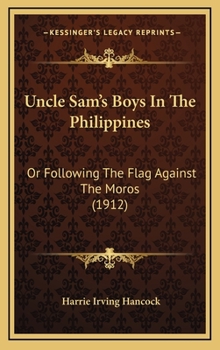 Uncle Sam's Boys in the Philippines - Book #4 of the Uncle Sam's Boys