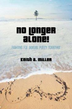 Paperback No Longer Alone! Book