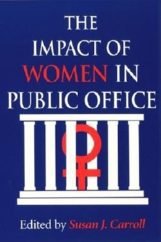 Paperback The Impact of Women in Public Office Book