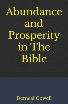 Paperback Abundance and Prosperity in The Bible Book