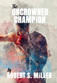 Paperback The Uncrowned Champion Book