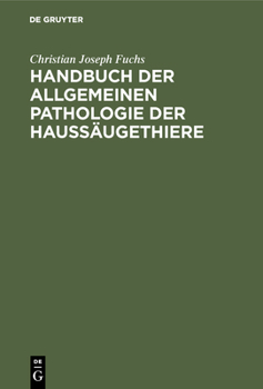 Hardcover Handbuch der allgemeinen Pathologie der Haussäugethiere [German] Book