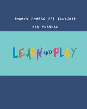 Paperback Sudoku Puzzle for Beginner 200 Puzzles: Sudoku Puzzle Game for Beginner including instructions and answers (200 Puzzles) Book