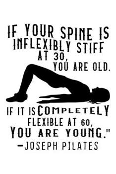 PILATES QUOTE FLEXIBLE SPINE: College Ruled Journal, Diary, Notebook, 6x9 inches with 120 Pages.