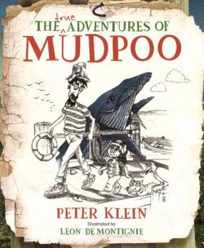 Paperback The True Adventures of Mudpoo Book