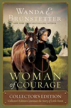 Paperback Woman of Courage: Collector's Edition Continues the Story of Little Fawn Book