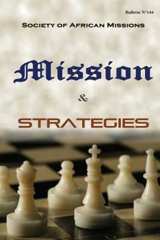 Paperback Mission and Strategies: Bulletin N° 144 Book