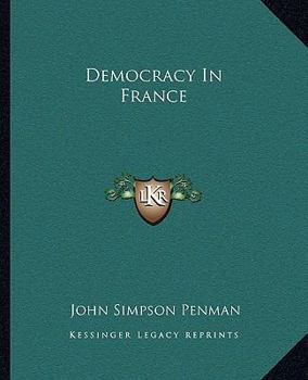 Paperback Democracy In France Book