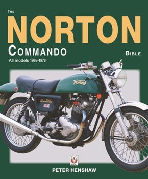 Paperback The Norton Commando Bible: All Models 1968 to 1978 Book