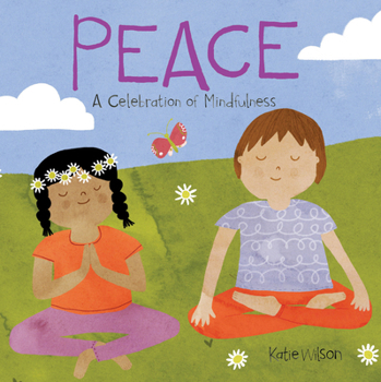 Board book Peace: A Celebration of Mindfulness Book